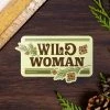 Amanda Weedmark Home Page Wild Woman Sticker